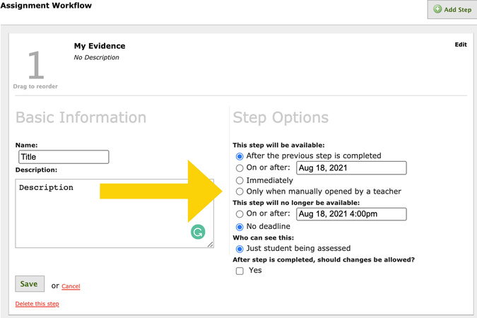 Step Options panel displaying settings for availability dates, visibility, and edit rules.