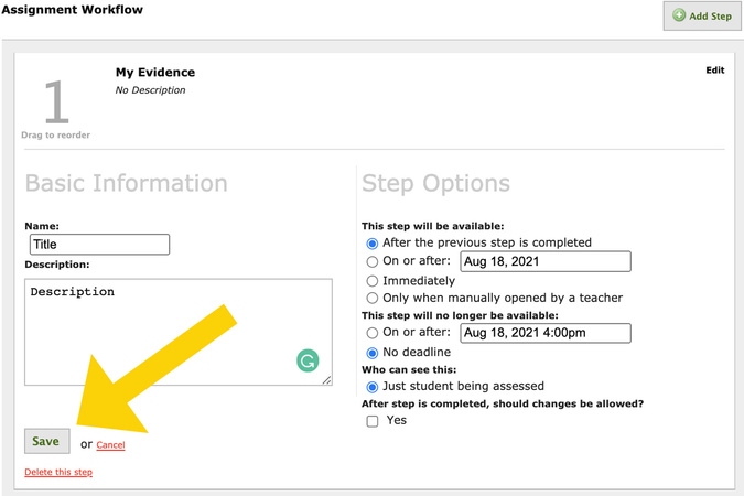 Save button selected to confirm and apply all assignment and evidence settings.